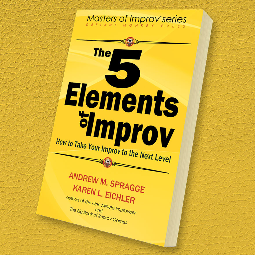 The 5 Elements of Improv